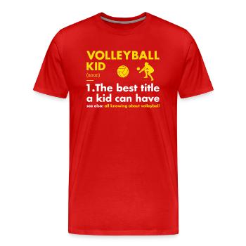 Sport Kid Definition Volleyball - Männer Premium Bio T-Shirt - Rot - Vorne - Damien (186cm)