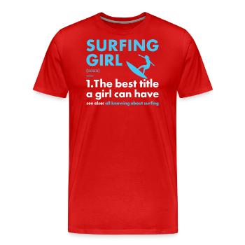 Sport Girl Surfing - Männer Premium Bio T-Shirt - Rot - Vorne - Damien (186cm)