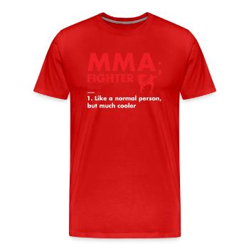 Sport Fighter Definition MMA - Männer Premium Bio T-Shirt - Rot - Vorne - Damien (186cm)