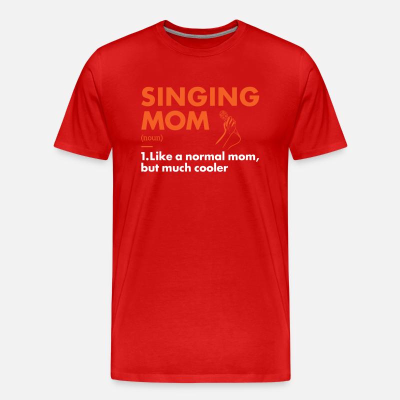 Singer Mom Definition Singing - Männer Premium Bio T-Shirt - Rot