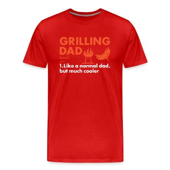 Griller Dad Definition Grilling - Men's Premium Organic T-Shirt - red - Front - Damien (186cm)