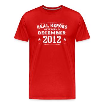 Real Heroes were born in December 2012 Birthday - Men's Premium Organic T-Shirt - red - Front - Damien (186cm)