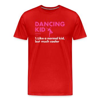Dancer Kid Definition Dancing - Männer Premium Bio T-Shirt - Rot - Vorne - Damien (186cm)