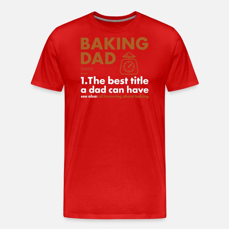 Baker Dad Definition Baking - Männer Premium Bio T-Shirt - Rot