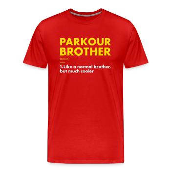 Traceur Brother Définition Parkour - T-shirt bio Premium Homme - rouge - Devant - Damien (186cm)