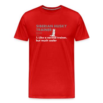 Définition de l’entraîneur Husky sibérien - T-shirt bio Premium Homme - rouge - Devant - Damien (186cm)