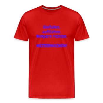 Hinfallen, aufstehen, Wimpern richten - Männer Premium Bio T-Shirt - Rot - Vorne - Damien (186cm)