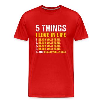 Sport 5 choses que j’aime dans la vie Volleyball de plage - T-shirt bio Premium Homme - rouge - Devant - Damien (186cm)