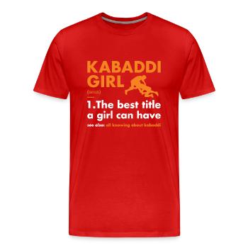 Sport Girl Definition Kabaddi - Men's Premium Organic T-Shirt - red - Front - Damien (186cm)
