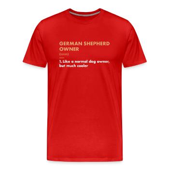 German Shepherd Owner Definition - Men's Premium Organic T-Shirt - red - Front - Damien (186cm)