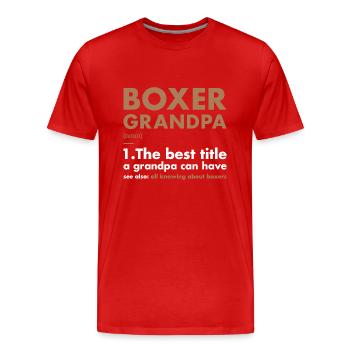 Boxer Grandpa Definition - Men's Premium Organic T-Shirt - red - Front - Damien (186cm)