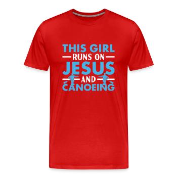 Canoeist This Girl Runs On Jesus And Canoeing - Men's Premium Organic T-Shirt - red - Front - Damien (186cm)