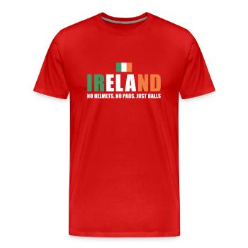 No Helmets No Pads Just Balls Ireland Rugby - Männer Premium Bio T-Shirt - Rot - Vorne - Damien (186cm)