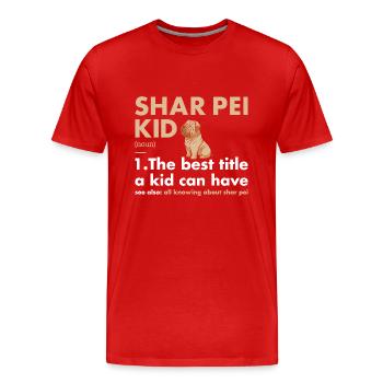 Définition de Shar Pei Kid - T-shirt bio Premium Homme - rouge - Devant - Damien (186cm)