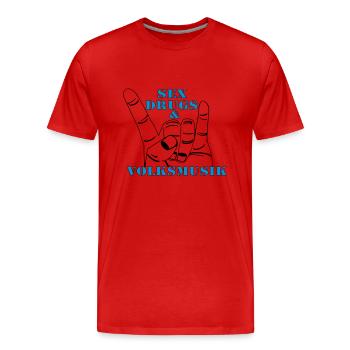 Volksmusik , Volksfest , Fun Shirt , Sex Drugs(25) - Männer Premium Bio T-Shirt - Rot - Vorne - Damien (186cm)