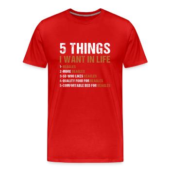 5 choses que je veux dans la vie Beagle - T-shirt bio Premium Homme - rouge - Devant - Damien (186cm)