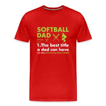 Sport Dad Definition Softball - Männer Premium Bio T-Shirt - Rot - Vorne - Damien (186cm)