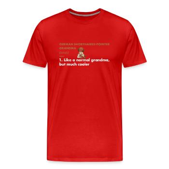 German Shorthaired Pointer Grandma Definition - Men's Premium Organic T-Shirt - red - Front - Damien (186cm)