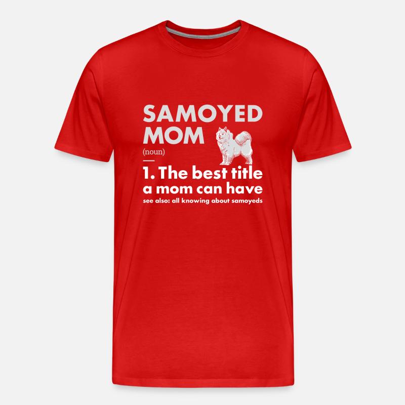 Samoyed Mom Definition - Männer Premium Bio T-Shirt - Rot