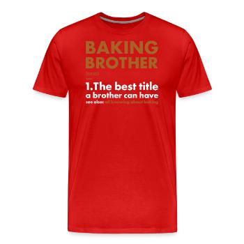 Baker Brother Definition Baking - Men's Premium Organic T-Shirt - red - Front - Damien (186cm)