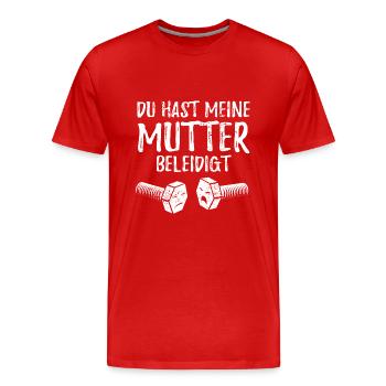Du hast meine Mutter beleidigt - Schraube - Männer Premium Bio T-Shirt - Rot - Vorne - Damien (186cm)