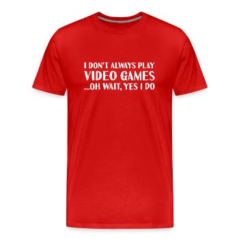 Gamer Je ne joue pas toujours - T-shirt bio Premium Homme - rouge - Devant - Damien (186cm)