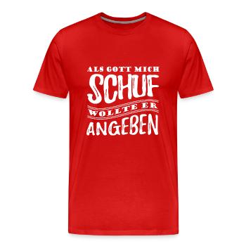 Als Gott mich schuf wollte er angeben - Spruch - Männer Premium Bio T-Shirt - Rot - Vorne - Damien (186cm)