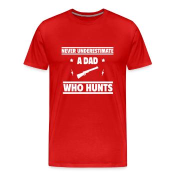 Ne sous-estimez jamais un papa qui chasse - T-shirt bio Premium Homme - rouge - Devant - Damien (186cm)