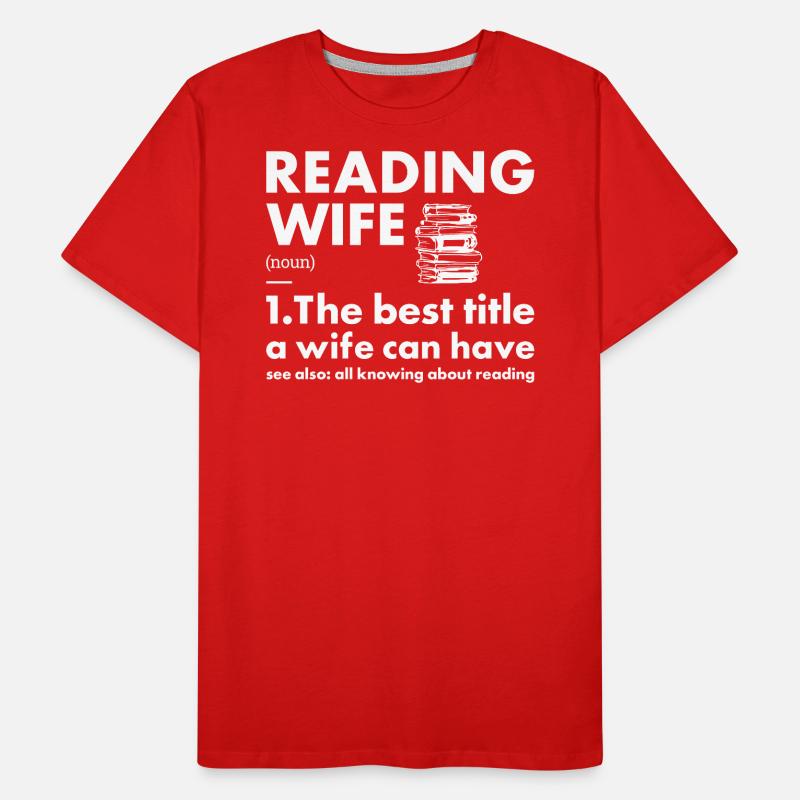 Reader Wife Definition Reading Men's Premium Organic T-Shirt