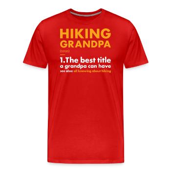 Hiker Grandpa Definition Hiking - Männer Premium Bio T-Shirt - Rot - Vorne - Damien (186cm)