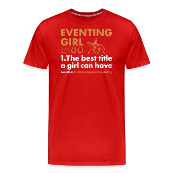 Rider Girl Definition Eventing - Männer Premium Bio T-Shirt - Rot - Vorne - Damien (186cm)