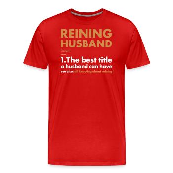 Pure Husband Definition Reining - Men's Premium Organic T-Shirt - red - Front - Damien (186cm)