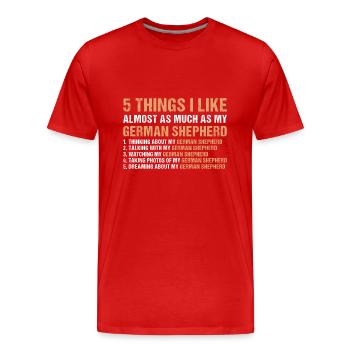 5 choses que j’aime autant que mon berger allemand - T-shirt bio Premium Homme - rouge - Devant - Damien (186cm)
