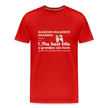 Alaskan Malamute Grandpa Definition - Men's Premium Organic T-Shirt - red - Front - Damien (186cm)