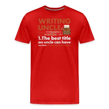 Writer Uncle Definition Writing - Men's Premium Organic T-Shirt - red - Front - Damien (186cm)