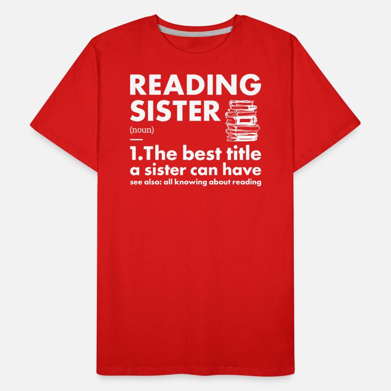 Reader Sister Definition Reading Men's Premium Organic T-Shirt