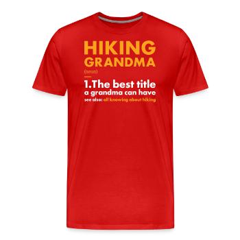 Hiker Grandma Definition Hiking - Men's Premium Organic T-Shirt - red - Front - Damien (186cm)