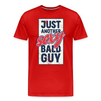 Just another sexy bald guy. - Men's Premium Organic T-Shirt - red - Front - Damien (186cm)