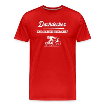 Dachdecker Endlich Eigener Chef Dachdeckerei - Männer Premium Bio T-Shirt - Rot - Vorne - Damien (186cm)
