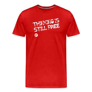 Supersoul Mindstyle Design THINKING IS STILL FREE - Männer Premium Bio T-Shirt - Rot - Vorne - Damien (186cm)