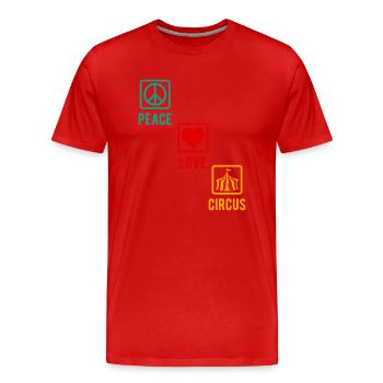 Circus Peace Love Circus Circus Performer Gift - Men's Premium Organic T-Shirt - red - Front - Damien (186cm)