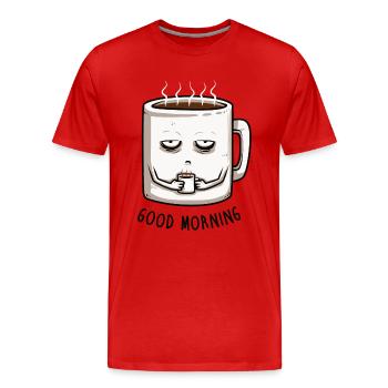 good morning - Men's Premium Organic T-Shirt - red - Front - Damien (186cm)