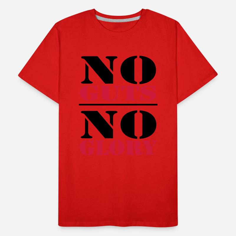 No Guts, no Glory Men's Premium Organic T-Shirt