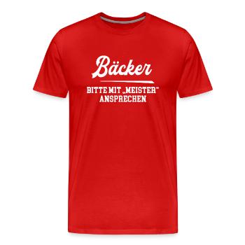 Bäcker Meister Bäckermeister Bäckerei Chef - Männer Premium Bio T-Shirt - Rot - Vorne - Damien (186cm)