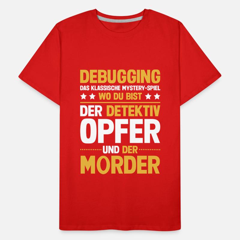 Debugging Informatik Lustiger Spruch Männer Premium Bio T-Shirt