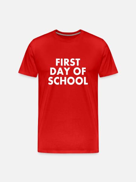 First day of school - Men's Premium Organic T-Shirt - red