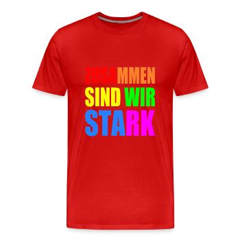 zusammen sind wir stark - Männer Premium Bio T-Shirt - Rot - Vorne - Damien (186cm)