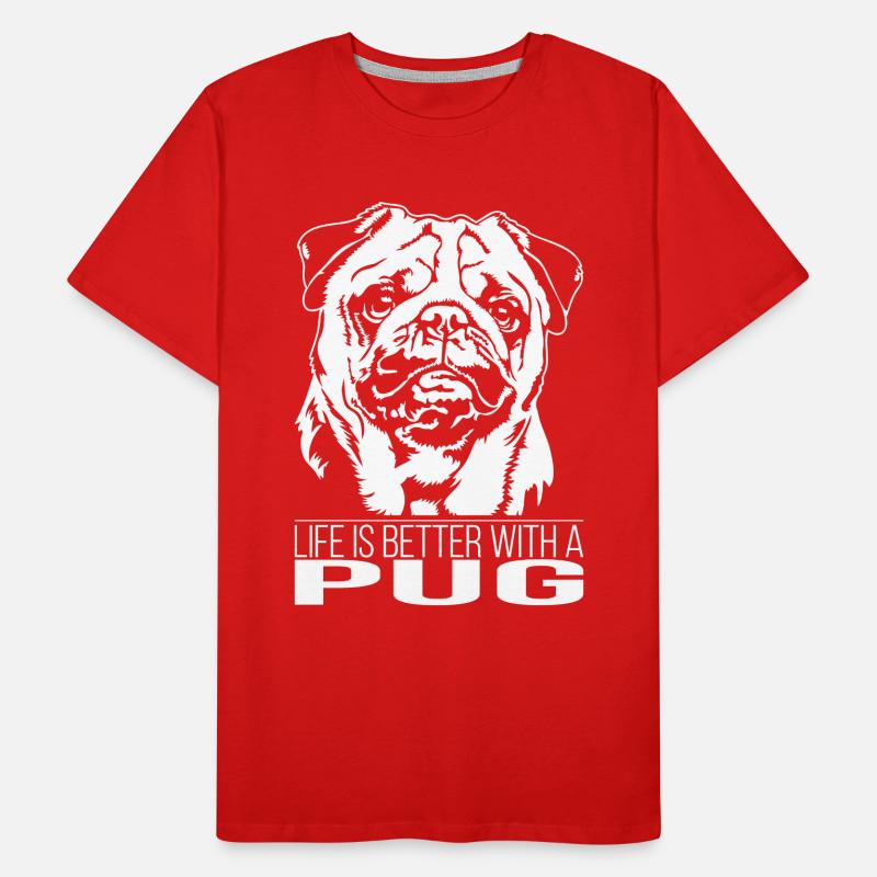 Pug life is better Mops Hunde Wilsigns Männer Premium Bio T-Shirt