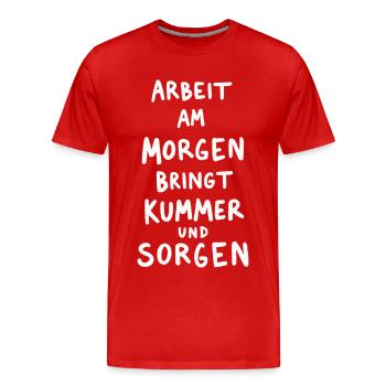 Arbeit - Männer Premium Bio T-Shirt - Rot - Vorne - Damien (186cm)
