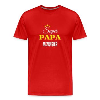 Super Papa MENUISIER ANNIVERSAIRE - T-shirt bio Premium Homme - rouge - Devant - Damien (186cm)